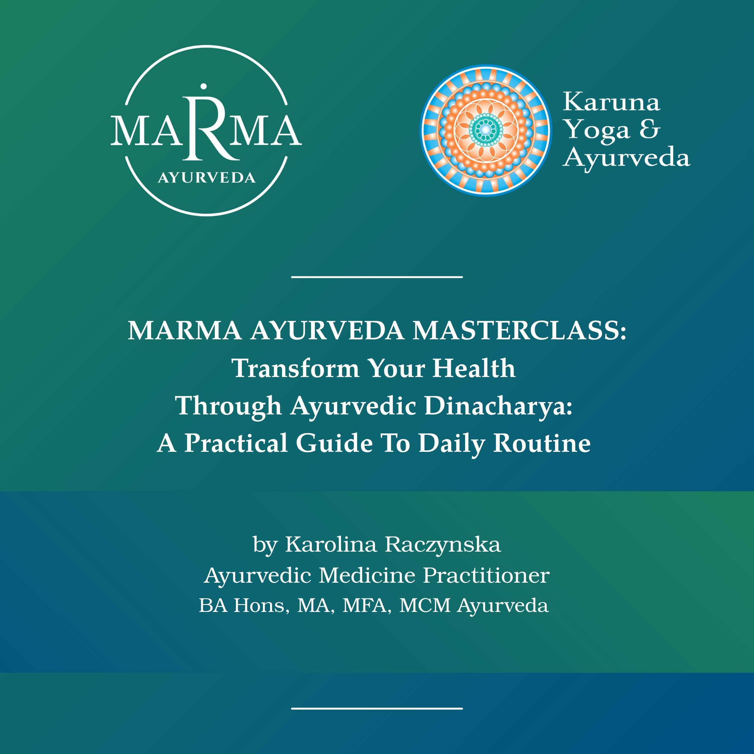 Masterclass : Transformez votre santé grâce à l'Ayurvedic Dinacharya : Un guide pratique pour la routine quotidienne